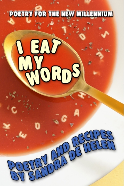 I Eat My Words Book Five by Sandra de Helen