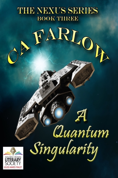 A Quantum Singularity Book 3 by CA Farlow