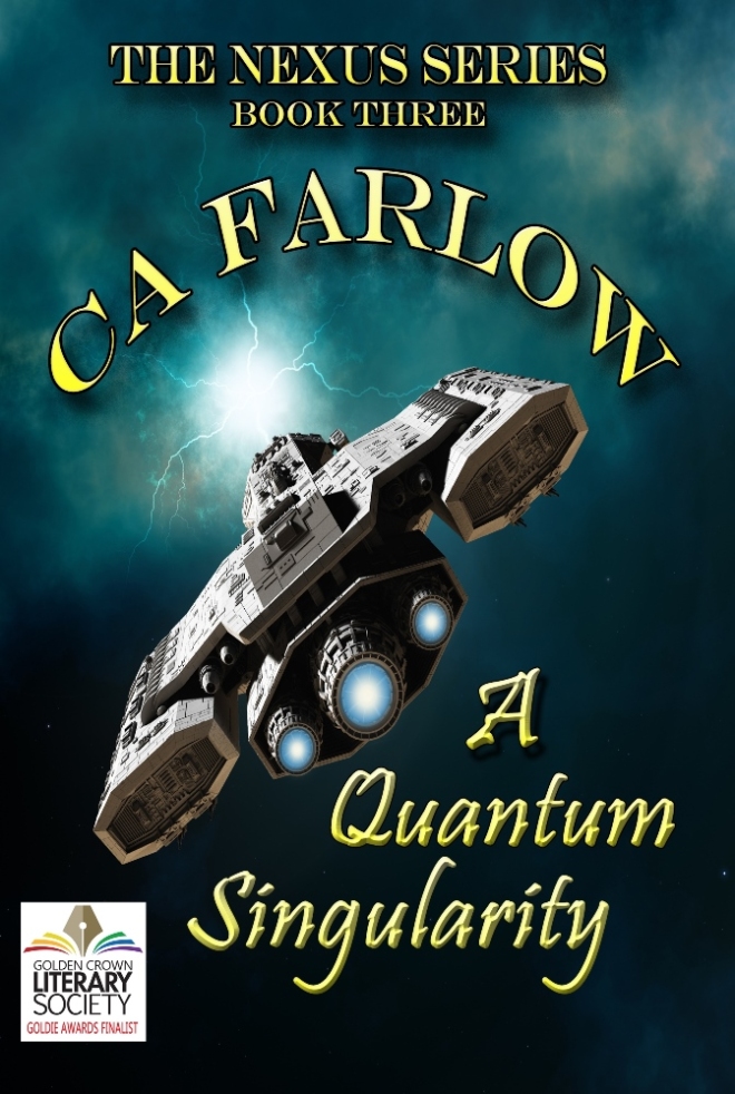 A Quantum Singularity Book 3 by CA Farlow
