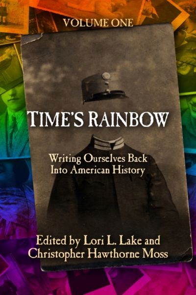 Time's Rainbow: Writing Ourselves Bank Into American History